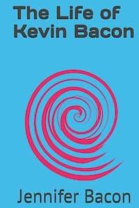 The Life of Kevin Bacon
